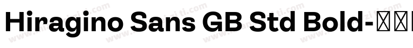 Hiragino Sans GB Std Bold字体转换